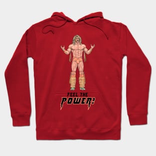 Feel The Power! Hoodie